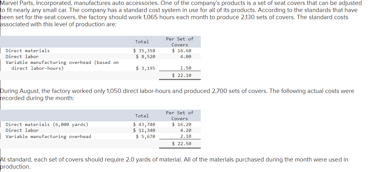  Compute the materials price and quantity variances for August. Compute the