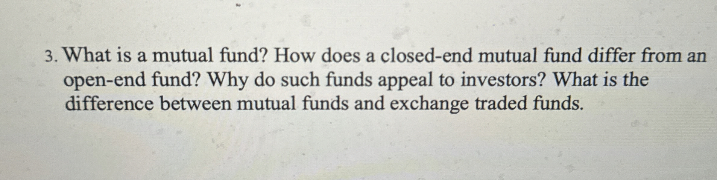  What is a mutual fund? How does a closed-end mutual fund