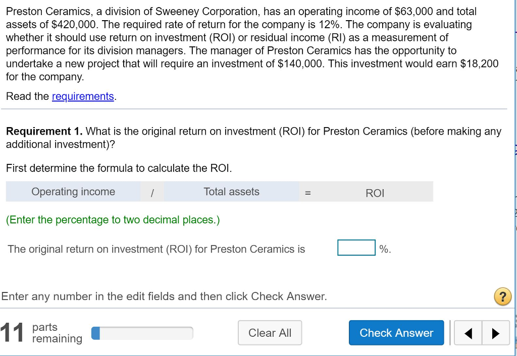  Preston Ceramics, a division of Sweeney Corporation, has an operating income