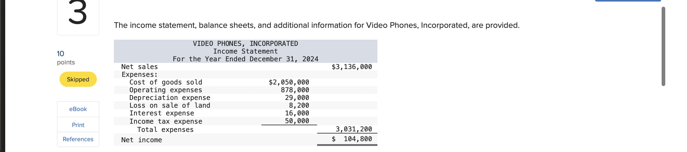 Required: Prepare the statement of cash flows using the indirect method.