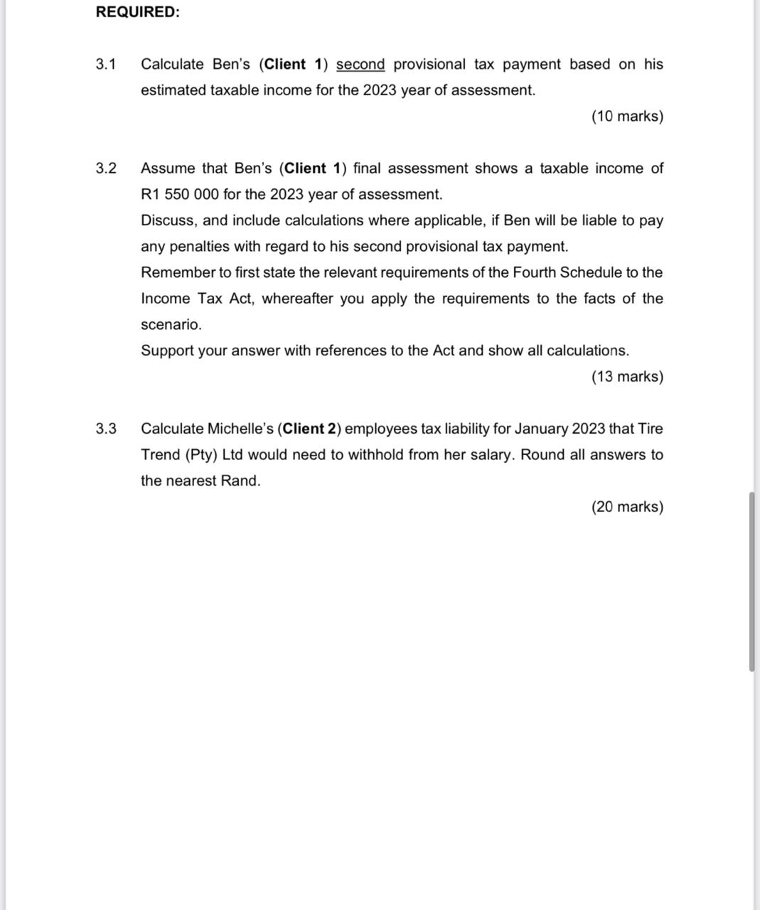 his estimated taxable income for the 2023 year of assessment. (10 marks)