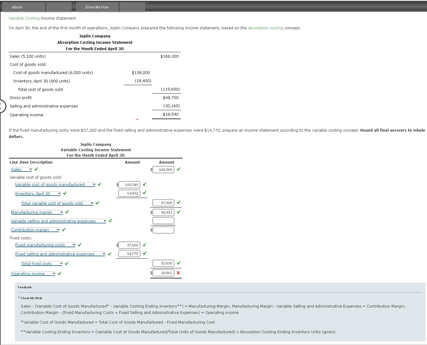  Feedback Check My iliork Contribution Margin -(Fixed Manufacturing Costs + Fixed