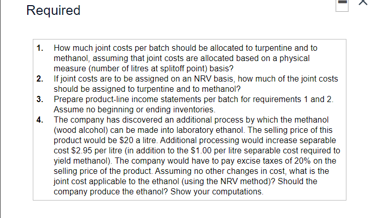  - * Required 1. How much joint costs per batch should