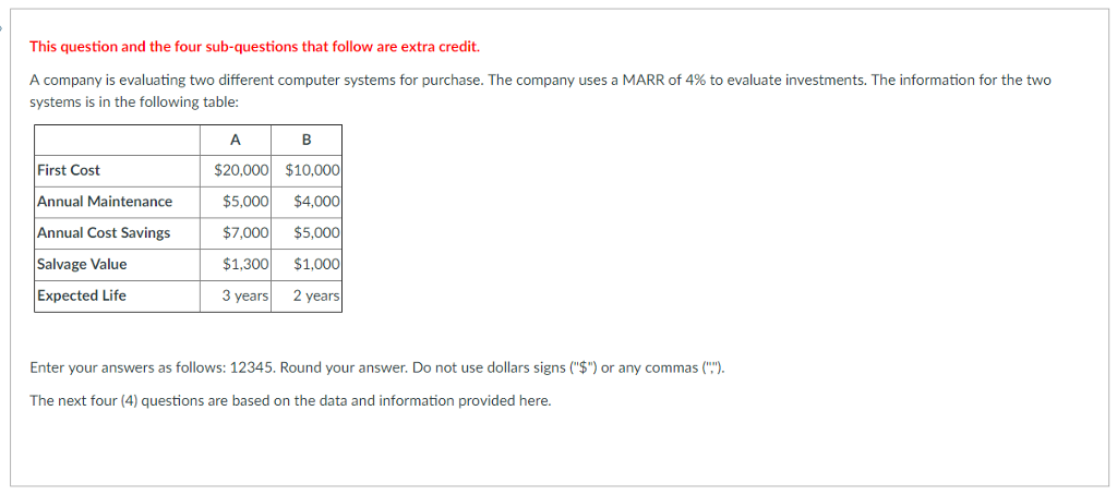 This question and the four sub-questions that follow are extra credit.