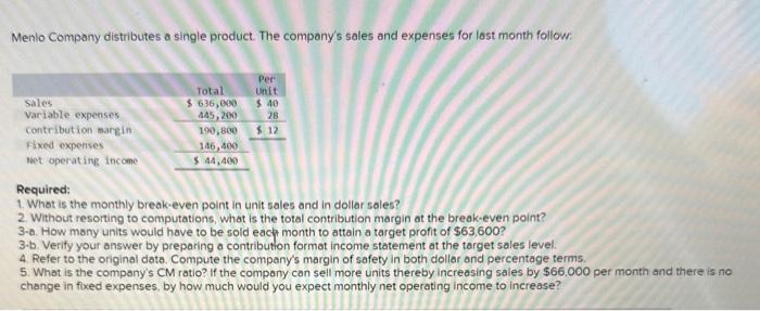  3-b. Verify your answer by preparing a contribution format income statement