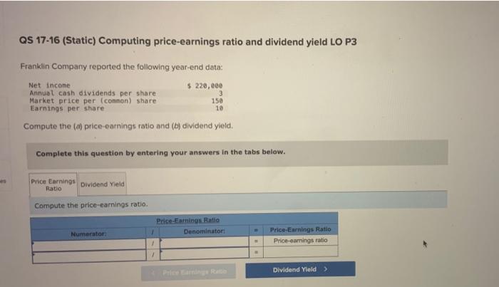  QS 1716 (Static) Computing price-earnings ratio and dividend yield LO P3