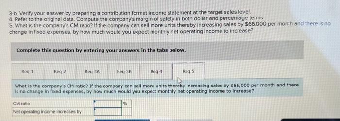 operating income to increase? Complete this question by entering your answers in