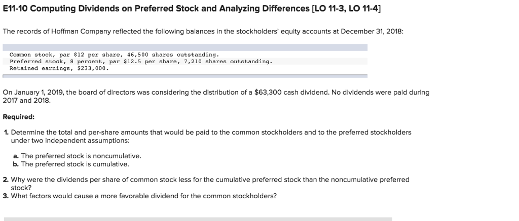 E11-10 Computing Dividends on Preferred Stock and Analyzing Differences [LO 11-3,