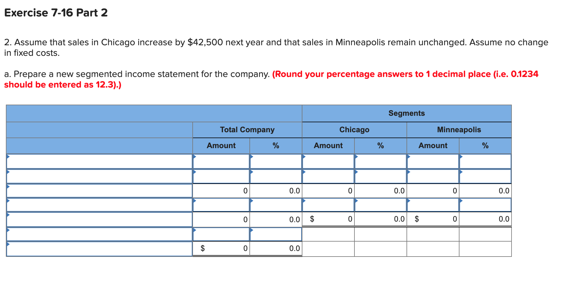 Analysis (LO7-4, LO7-5] (The following information applies to the questions displayed below.]