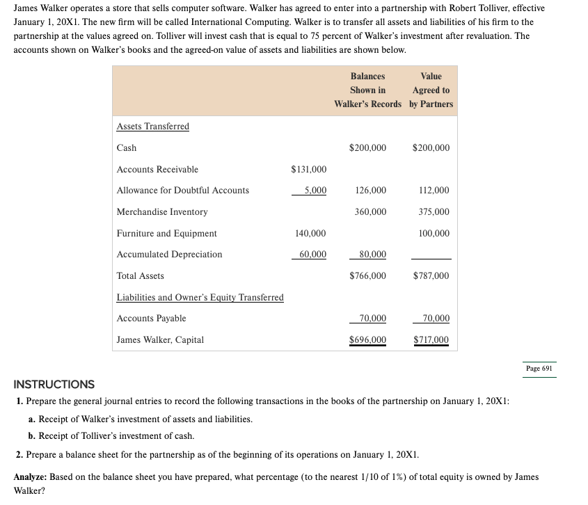  James Walker operates a store that sells computer software. Walker has