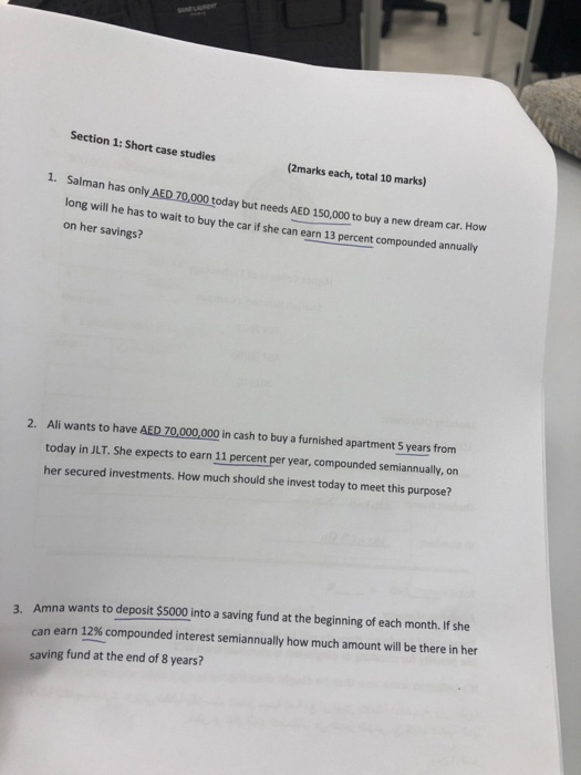  Section 1: Short case studies (2marks each, total 10 marks) 1.