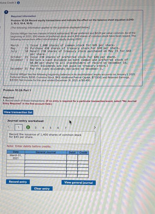  Extra Credit 30 Required information Problem 10-2A Record equity transactions and