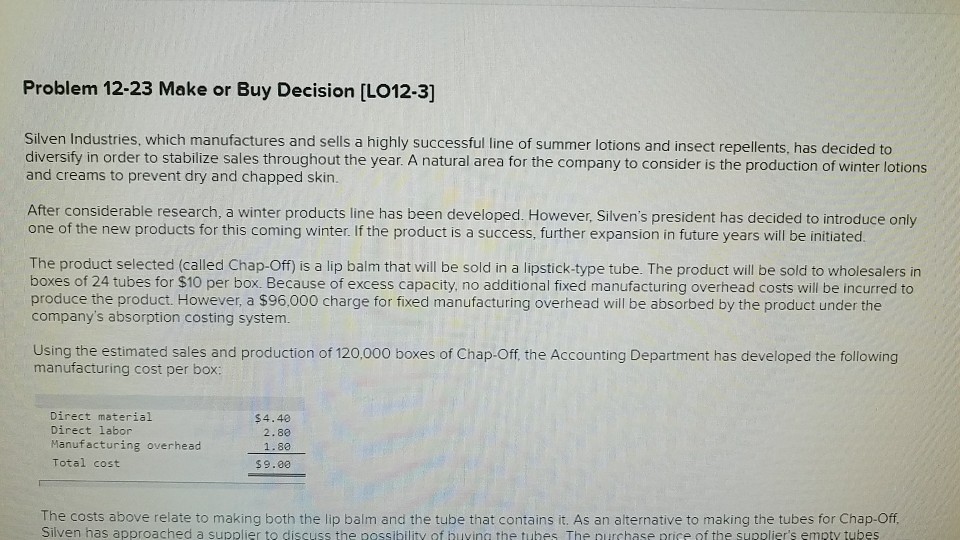 this is a 7 part question. Problem 12-23 Make or Buy