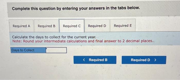 sell for the current year. Note: Round your intermediate calculations and final