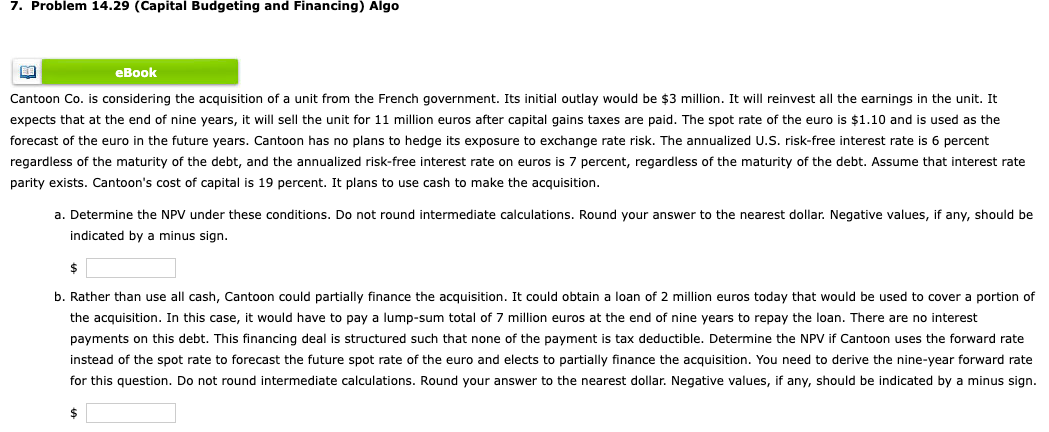  Please solve A and B 7. Problem 14.29 (Capital Budgeting and