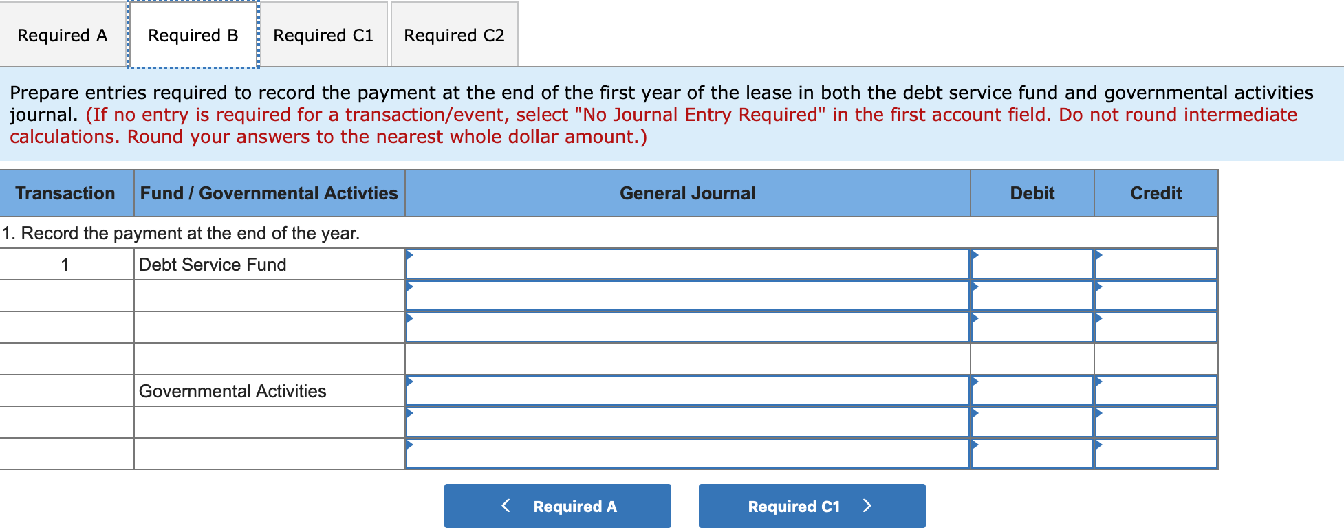 debt service fund, and the governmental activities journal. (If no entry is
