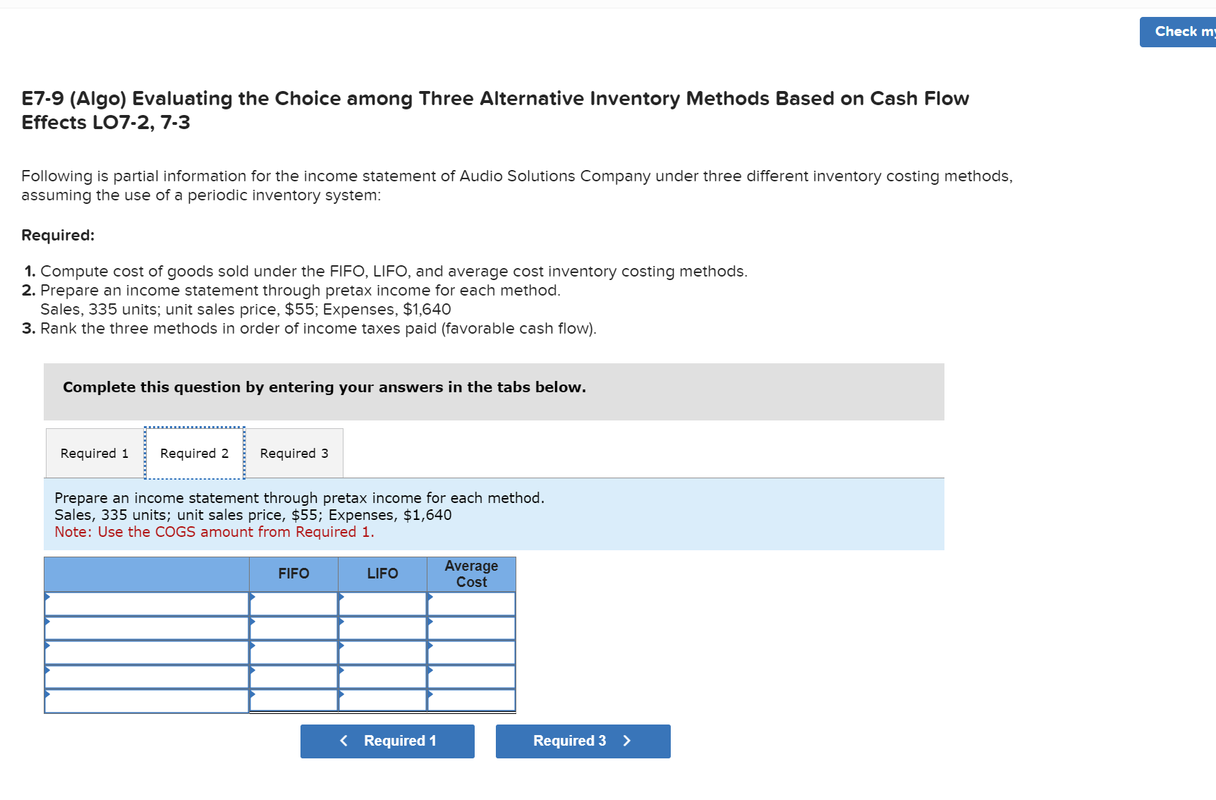  E7-9 (Algo) Evaluating the Choice among Three Alternative Inventory Methods Based