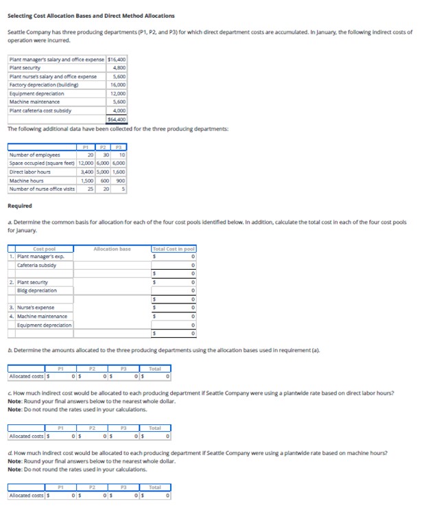  Selecting Cost Allocation Bases and Direct Method Allocations Seattle Compary has