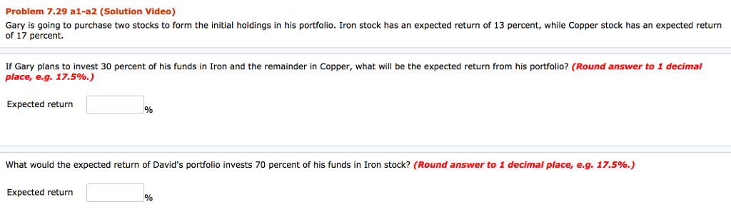 Problem 7.29 a1-a2 (Solution Video) Gary is going to purchase two