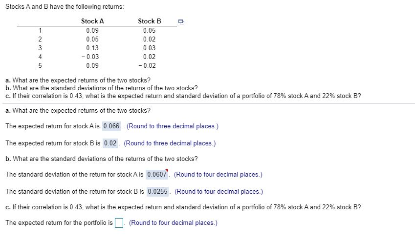 Please solve part (C). Stocks A and B have the following returns: