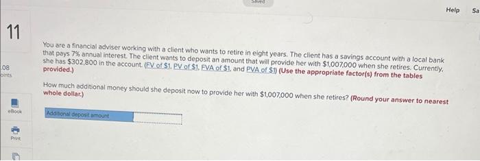 help You are a financial adviser working with a client who wants