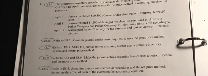 E.9 E8S Using perpetual inventory procedures, journalize the following Gift Shop for