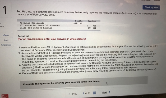  Check my work Red Hat, Inc., is a software development company