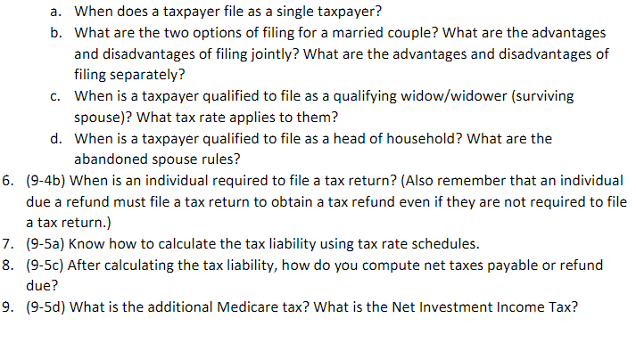 a. When does a taxpayer file as a single taxpayer? b.