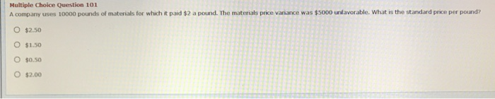 materials variance is $14000. The total labor variance is twice the total