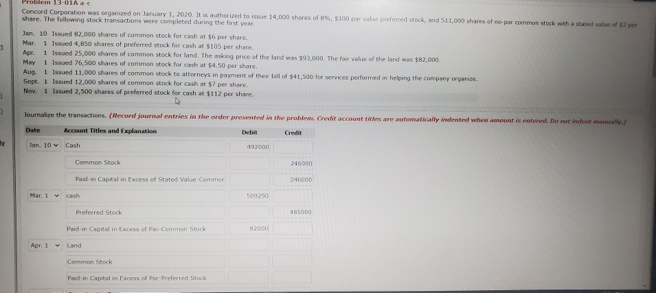 answer explained please, thank you! Problem 13-01Ad-C Concord Corporation was organized on