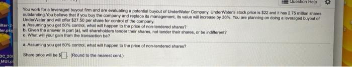 complete all parts Question Help iter-2 ler.pke You work for a leveraged