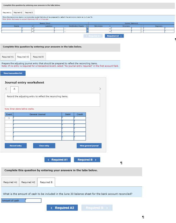  Refer to the information given below: a. The June 30 cash