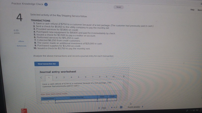  Practice Knowledge Check Saved Help Save Selected activity of the Ray