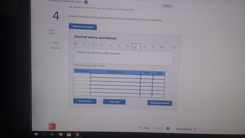 by check 5 Issued a check for $3.500 to pay a creditor