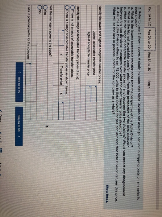 following information relative to the two divisions: Case Alpha Division: Capacity in