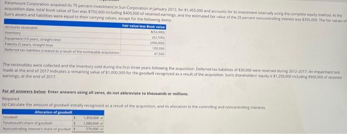 I could really use some help with part B. Paramount Corporation acquired
