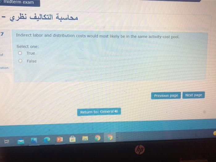 of costs Select one: O True False on midterm exam - .