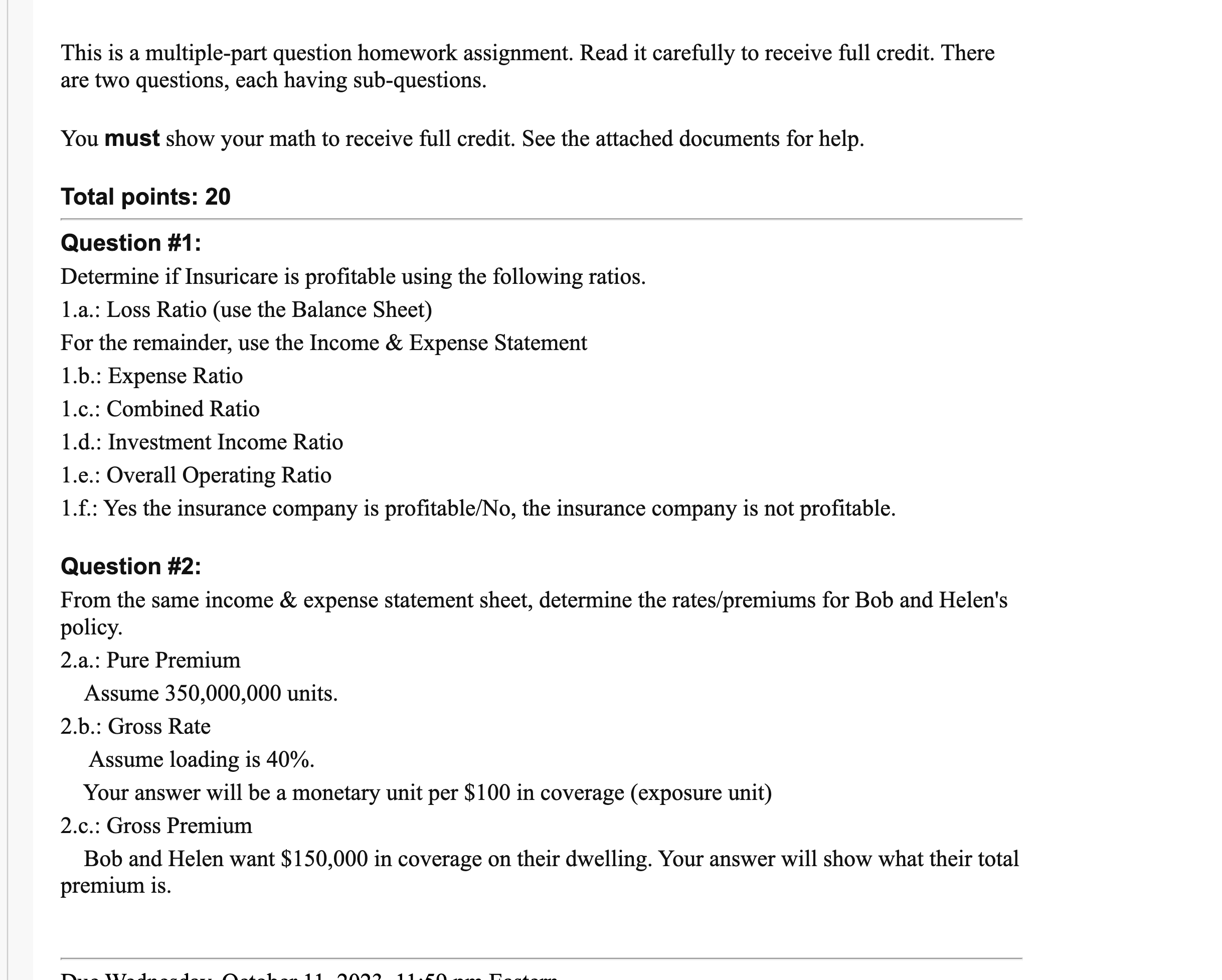 This is a multiple-part question homework assignment. Read it carefully to