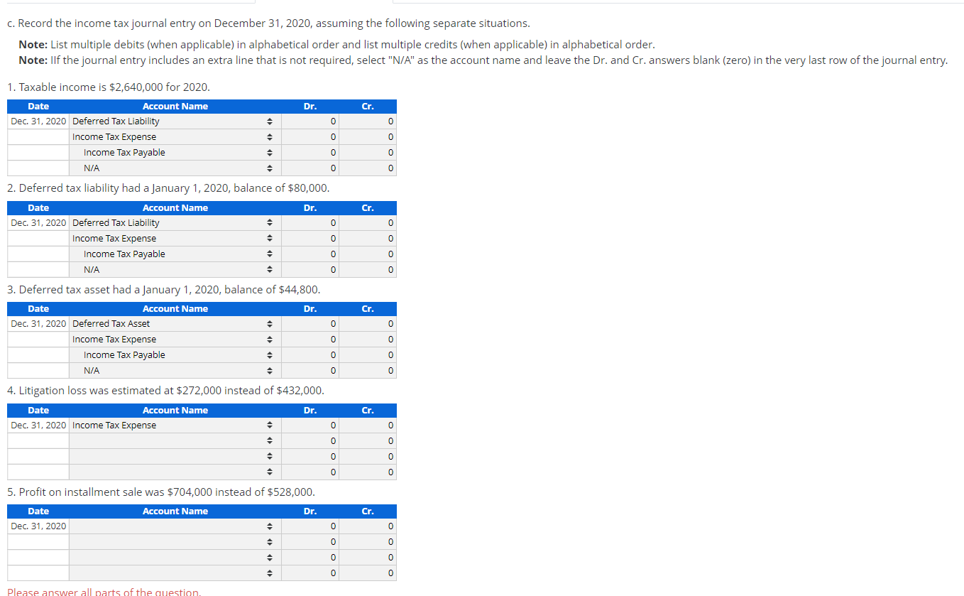 2020. Taxable income from the tax return is $4,560,000. Income tax rate
