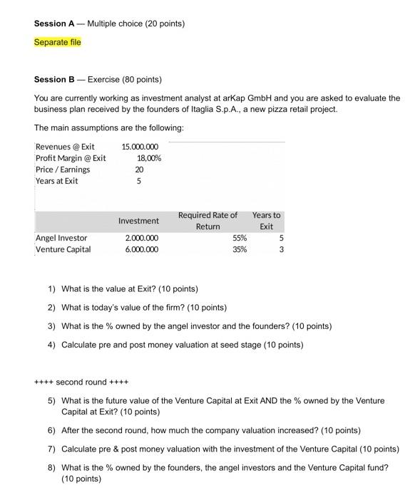 Session A - Multiple choice (20 points) Separate file Session B