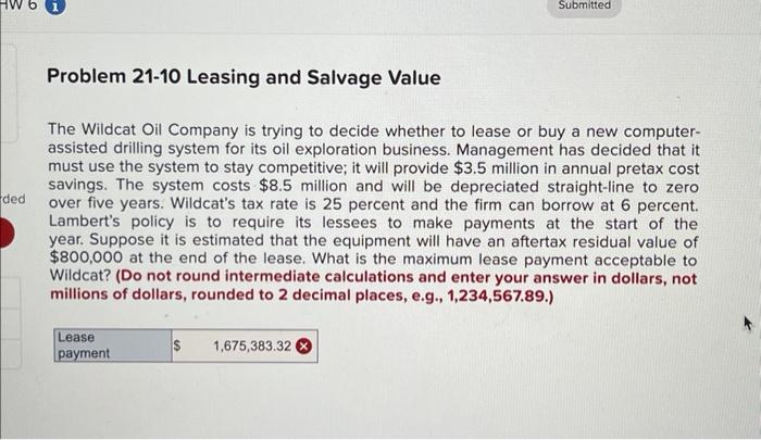 please help asap this answer is wrong!!!thank you The Wildcat Oil Company