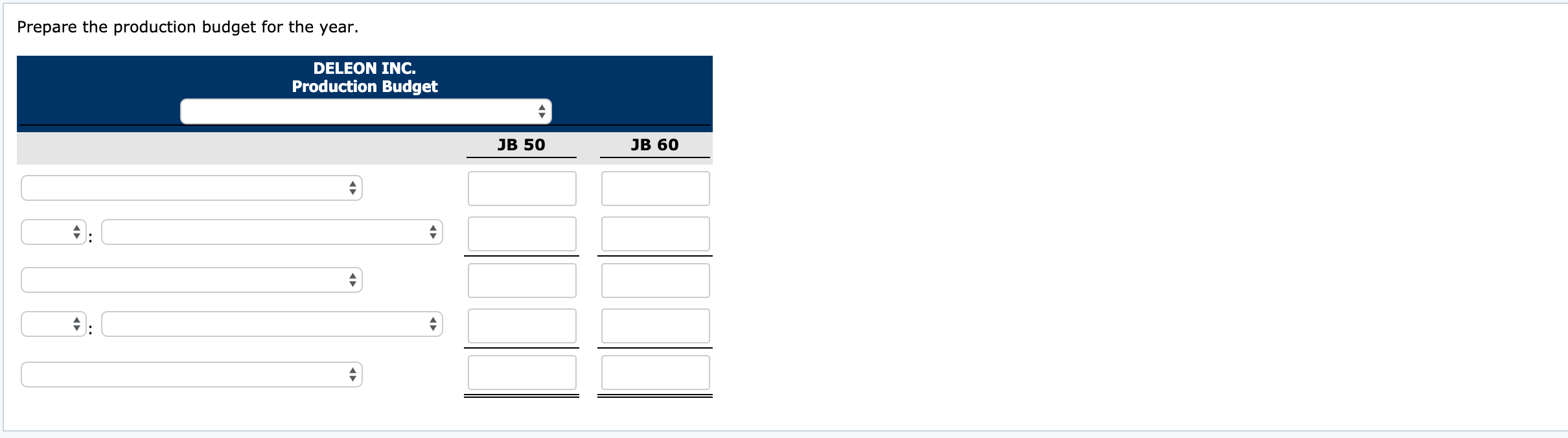 Product JB 50 Product JB 60 204,600 404,400 $21 $27 27,900 34,100