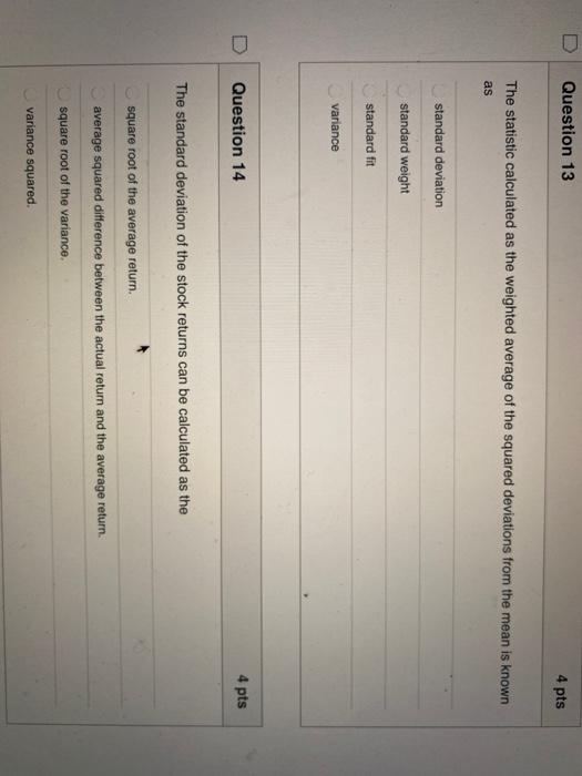  U Question 13 4 pts The statistic calculated as the weighted