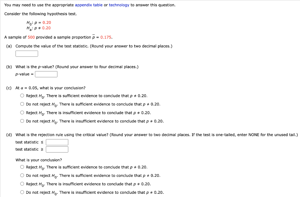  You may need to use the appropriate appendix table or technology