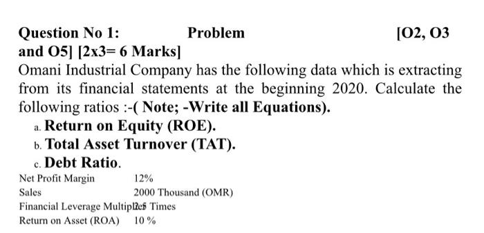  Question No 1: Problem [02, 03 and 05] [2x3= 6 Marks]