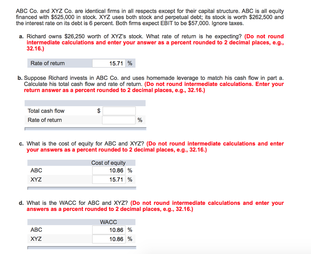 Please answer question B and check calculations on other questions. Thank you.