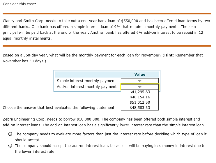 a one-year bank loan of $550,000 and has been offered loan terms