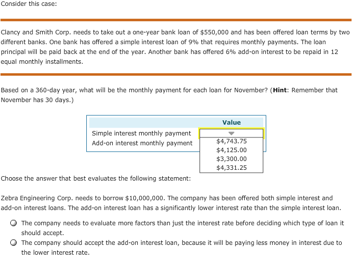 by two different banks. One bank has offered a simple interest loan
