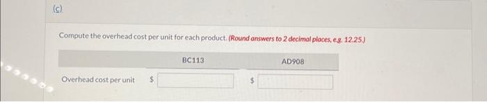 pool, Riverbed accumulated the following data relative to those activity cost pools