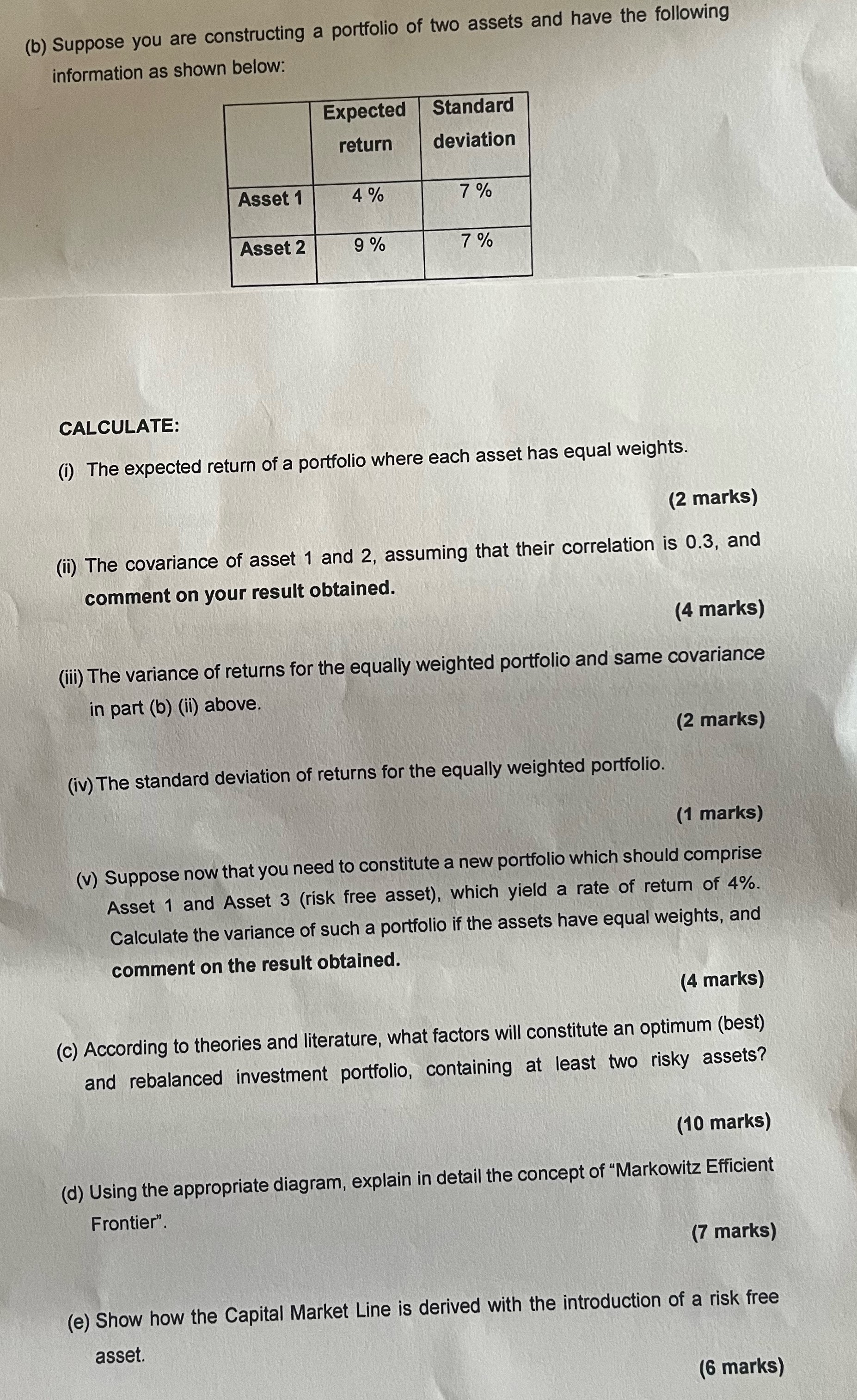  Asset 1 :Expected return 4%, Standard Deviation 7% Asset 2 :